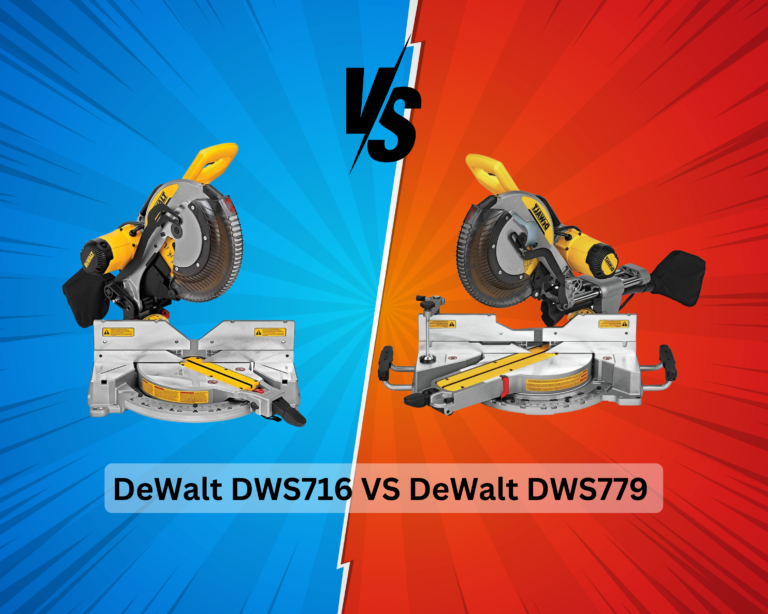 Dewalt DWS716 vs DWS779